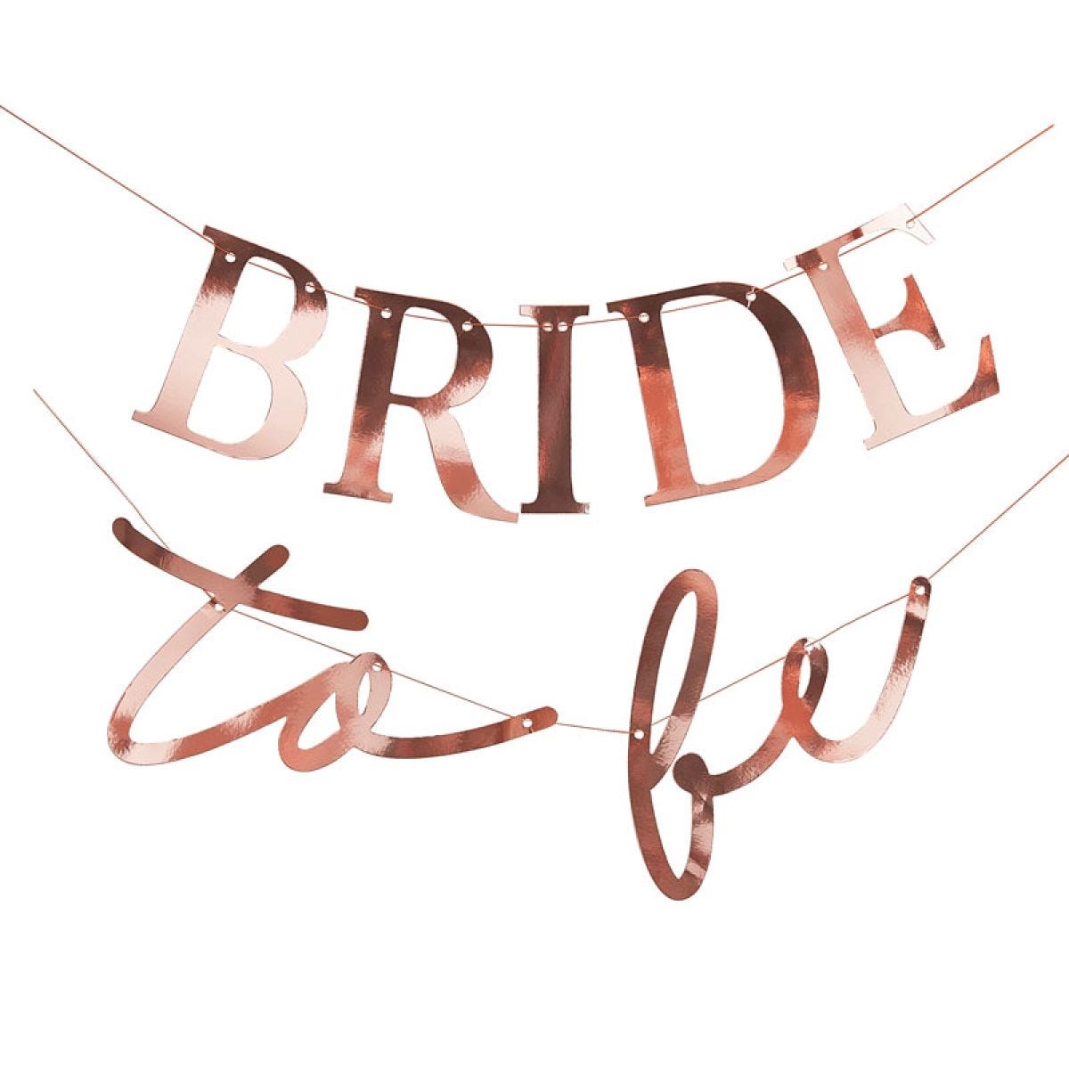 Rose Gold &apos;Bride To Be&apos; Paper Banner - 1.5m