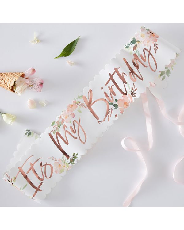 Rose Gold &#039;It&#039;s My Birthday&#039; Floral Party Sash