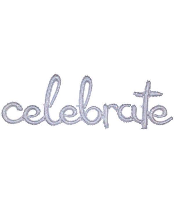 &quot;Celebrate&quot; Holographic Script Phrase Balloon - 59&quot; Foil